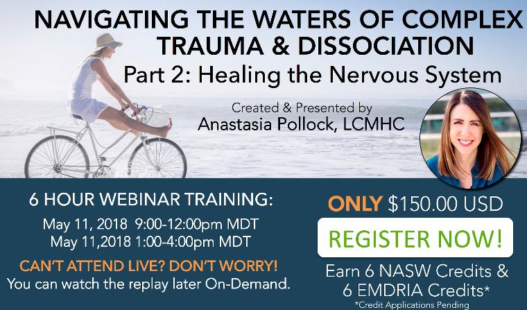 EMDR Training CE Credits Anastasia Pollock Navigating through the waters of complex trauma and dissociation